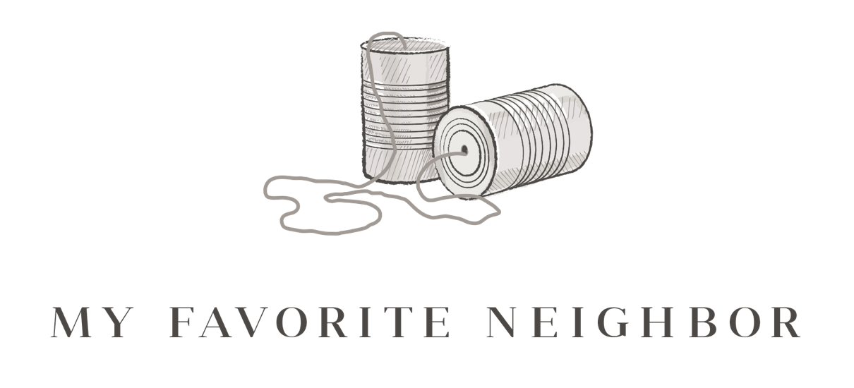 Logo: sketch of two thread spools with a loose thread, above the brand name 'MY FAVORITE NEIGHBOR' in large serif letters.